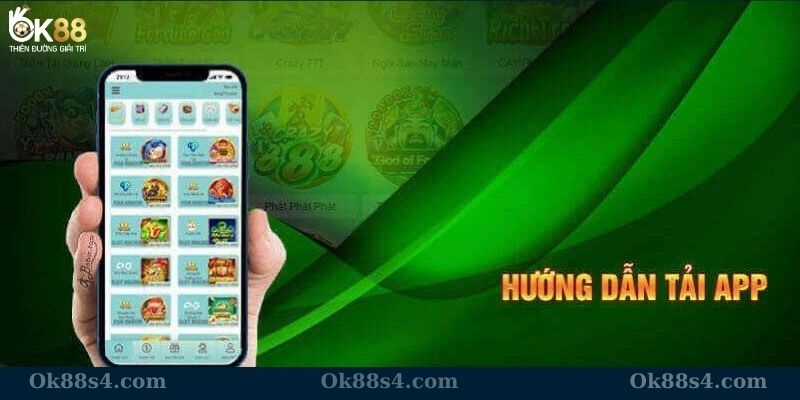 Hướng dẫn tải app OK88 cho người mới đơn giản nhất